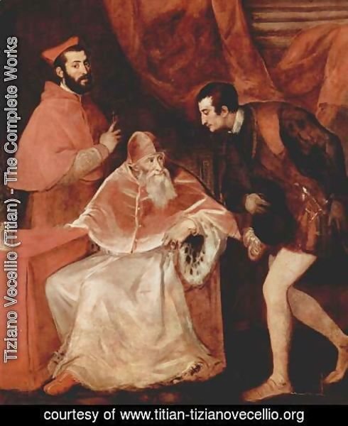 Tiziano Vecellio (Titian) - Pope Paul III with his Grandsons Alessandro and Ottavio Farnese 1546