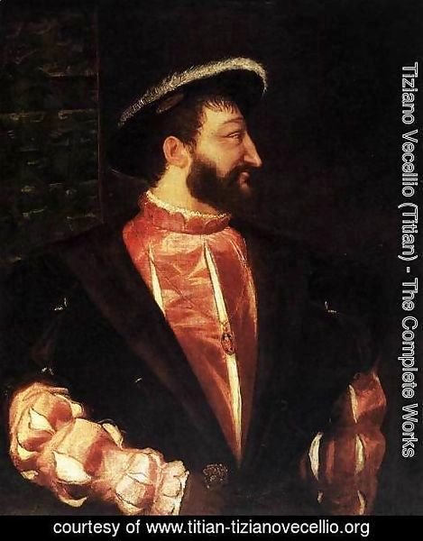 Tiziano Vecellio (Titian) - Portrait of Francis I 2